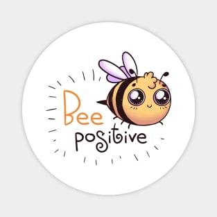 Bee positive Magnet